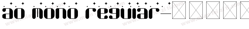 ao mono regular字体转换